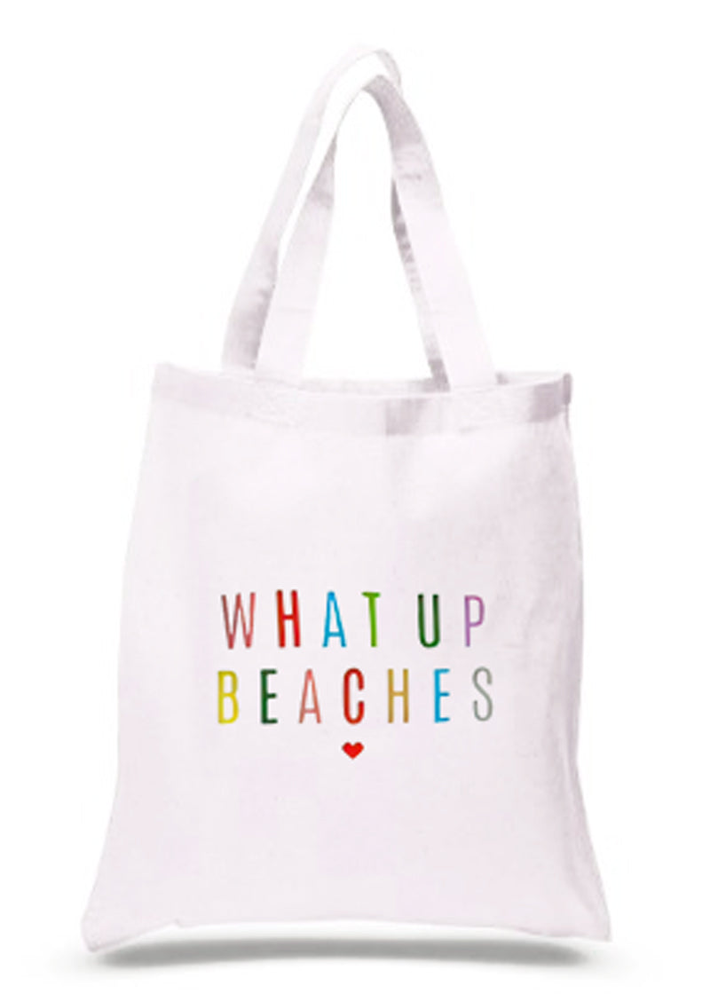 What Up Beaches White Bag